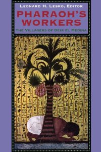 cover of the book Pharaoh's Workers: The Villagers of Deir el Medina