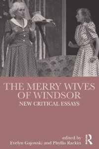 cover of the book The Merry Wives of Windsor: New Critical Essays