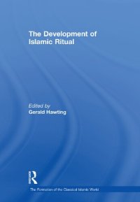 cover of the book The Development of Islamic Ritual