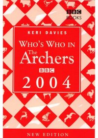 cover of the book Who's Who in "The Archers" 2004