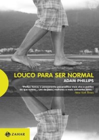 cover of the book Louco para ser normal