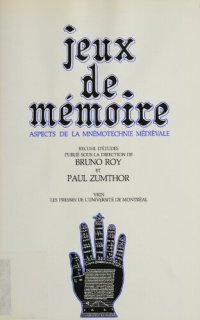 cover of the book Jeux de mémoire: aspects de la mnémotechnie médiévale