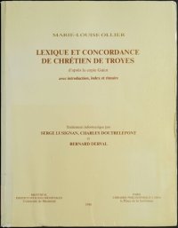 cover of the book Lexique et concordance de Chrétien de Troyes d'après la copie Guiot, avec introduction, index et rimaire