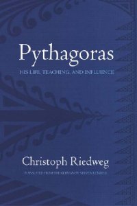 cover of the book Pythagoras: His Life, Teaching, and Influence