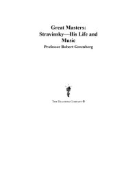 cover of the book Great masters : Stravinsky - his life and music