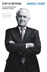 cover of the book Stop at Nothing: The Life and Adventures of Malcolm Turnbull