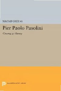 cover of the book Pier Paolo Pasolini: Cinema As Heresy