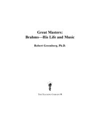 cover of the book Great masters : brahms--his life and music