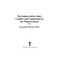 cover of the book The Italians before Italy : conflict and competition in the Mediterranean