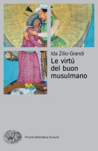 cover of the book Le virtù del buon musulmano