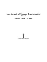 cover of the book Late antiquity. Part 3 : crisis and transformation