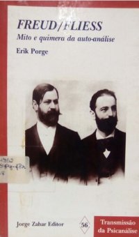 cover of the book Freud/ Fliess - Mito e quimera da auto-análise