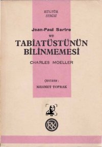 cover of the book Jean Paul Sartre ve Tabiatüstünün Bilinmemesi