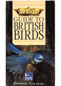 cover of the book Wings Guide to British Birds