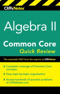 cover of the book Cliffsnotes Algebra II Common Core Quick Review