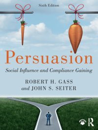 cover of the book Persuasion: Social Influence and Compliance Gaining