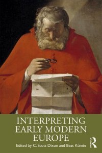 cover of the book Interpreting Early Modern Europe