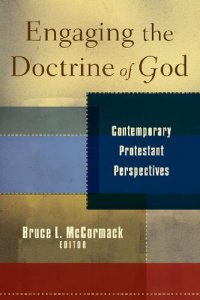 cover of the book Engaging the Doctrine of God: Contemporary Protestant Perspectives