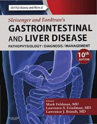 cover of the book Sleisenger and Fordtran's Gastrointestinal and Liver Disease