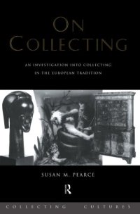 cover of the book On Collecting: An Investigation into Collecting in the European Tradition