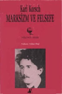 cover of the book Marksizm ve Felsefe Belge Yayınları