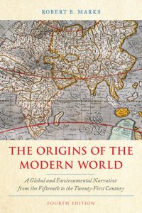 cover of the book The Origins of the Modern World: A Global and Environmental Narrative from the Fifteenth to the Twenty-First Century