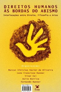 cover of the book Direitos humanos às bordas do abismo: interlocuções entre direito, filosofia e artes