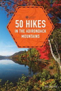 cover of the book 50 Hikes in the Adirondack Mountains