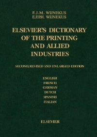 cover of the book Elsevier's Dictionary of the Printing and Allied Industries