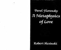 cover of the book Pavel Florensky: a Metaphysics of Love