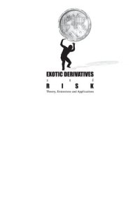 cover of the book Exotic Derivatives and Risk: Theory, Extensions and Applications