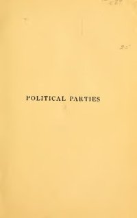 cover of the book Political Parties: A Sociological Study of the Oligarchical Tendencies of Modern Democracy