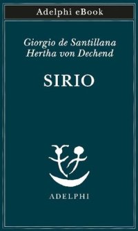 cover of the book Sirio. Tre seminari sulla cosmologia arcaica