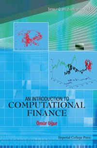 cover of the book Introduction To Computational Finance, An