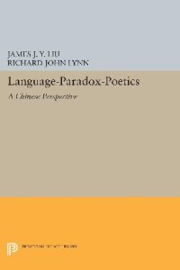 cover of the book Language-Paradox-Poetics: A Chinese Perspective