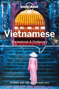 cover of the book Lonely Planet Vietnamese Phrasebook & Dictionary