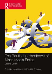 cover of the book The Routledge Handbook of Mass Media Ethics