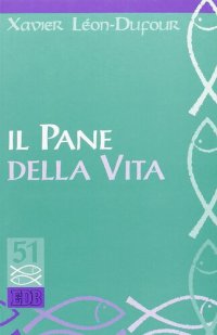 cover of the book Il pane della vita