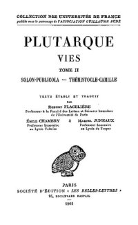 cover of the book Plutarque: Vies. Tome II: Solon - Publicola - Thémistocle - Camille