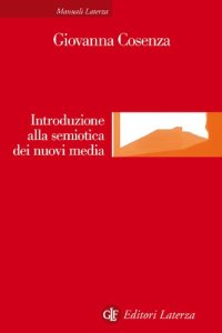 cover of the book Introduzione alla semiotica dei nuovi media