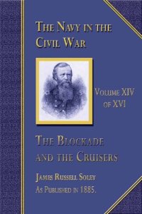 cover of the book The Blockade and the Cruisers