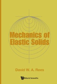 cover of the book Mechanics Of Elastic Solids