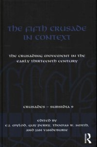 cover of the book The Fifth Crusade in Context: The Crusading Movement in the Early Thirteenth Century