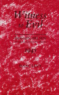 cover of the book Witness to Evil: Bergen-Belsen, 1945