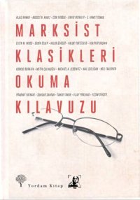 cover of the book Marksist Klasikleri Okuma Kılavuzu