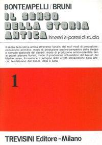 cover of the book Il senso della storia antica - Volume 1 (CORRETTO)