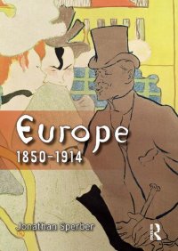 cover of the book Europe 1850-1914: Progress, Participation and Apprehension