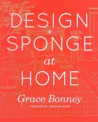 cover of the book Design*Sponge at Home