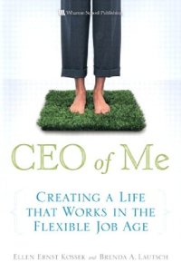 cover of the book CEO of me : creating a life that works in the flexible job age