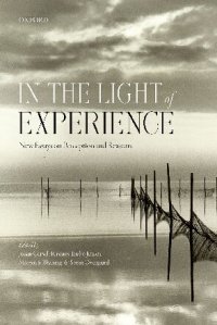 cover of the book In the Light of Experience: New Essays on Perception and Reasons